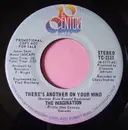 7inch Vinyl Single - The Imaginations - There's Another On Your Mind