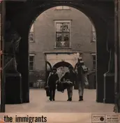 Immigrants - The Immigrants