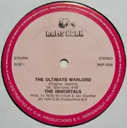 12inch Vinyl Single - The Immortals - The Ultimate Warlord