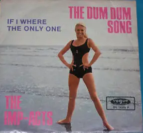 The Imp-Acts - The Dum Dum Song