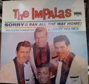 LP - The Impalas - Sorry (I Ran All The Way Home)