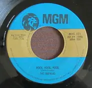 The Impalas - Fool, Fool, Fool / Sorry (I Ran All The Way Home)