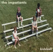 CD - The Impatients - Kickball