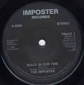 The Imposter - Peace In Our Time / Withered And Died