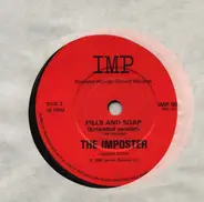 The Imposter - Pills And Soap