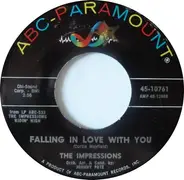 The Impressions - Falling In Love With You / Since I Lost The One I Love