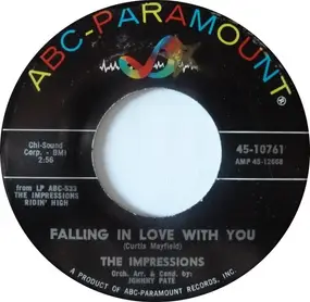 The Impressions - Falling In Love With You / Since I Lost The One I Love