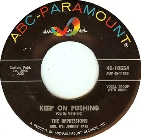 The Impressions - Keep on Pushing