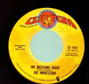 The Impressions - My Deceiving Heart