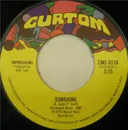 The Impressions - Sunshine / I Wish I'd Stayed In Bed