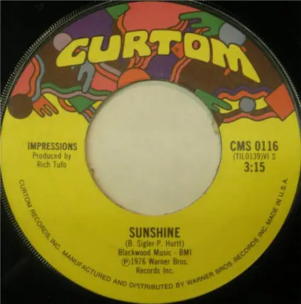 The Impressions - Sunshine / I Wish I'd Stayed In Bed