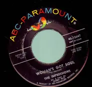 The Impressions - Woman's Got Soul