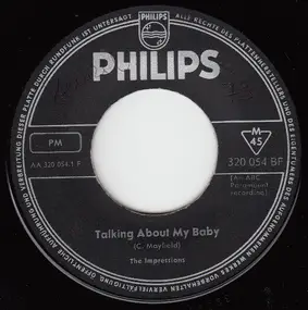 The Impressions - Talking About My Baby / What Kind Of Fool