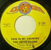 The Impressions - This Is My Country