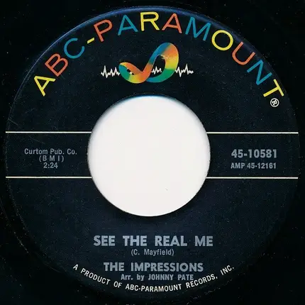 The Impressions - You Must Believe Me / See The Real Me