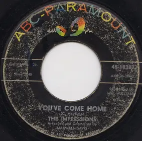 The Impressions - You've Come Home