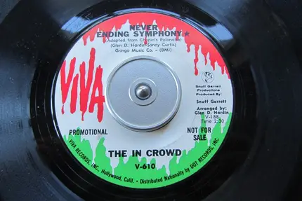 The In Crowd - Never Ending Symphony / If I Knew A Magic Word