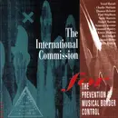 CD - The International Commission For The Prevention Of Musical Border Control - The International Commission For The Prevention Of Musical Border Control