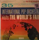 LP - The International Pop Orchestra - International Pop Orchestra Visits The World's Fair