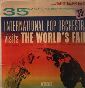 The International Pop Orchestra - International Pop Orchestra Visits The World's Fair