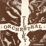 The International Studio Orchestra - Tilsley Orchestral No. 5