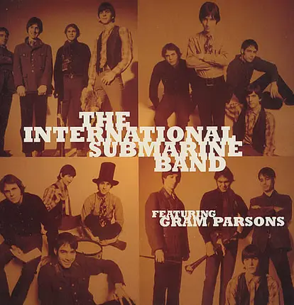 The International Submarine Band Featuring Gram Parsons - Sum Up Broke