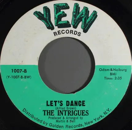 The Intrigues - Just A Little Bit More / Let's Dance
