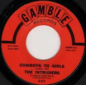 The Intruders - Cowboys to Girls