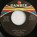 7inch Vinyl Single - The Intruders - Cowboys To Girls / Turn The Hands Of Time