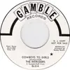 7inch Vinyl Single - The Intruders - Cowboys To Girls