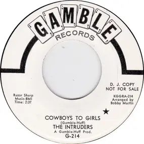 The Intruders - Cowboys to Girls