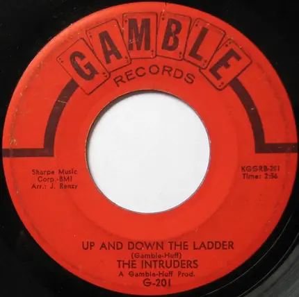 The Intruders - (We'll Be) United / Up And Down The Ladder