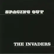 The Invaders - Spacing Out