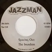 The Invaders - Spacing Out / Latin Lips