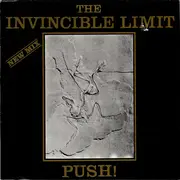 12inch Vinyl Single - The Invincible Limit - Push! (New Mix) - Light Green Paper Labels