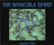 Invincible Spirit - Faster Life