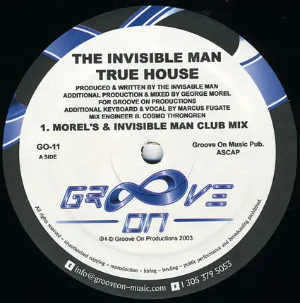 The Invisible Man - True House