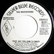 The Invitations - They Say The Girl's Crazy