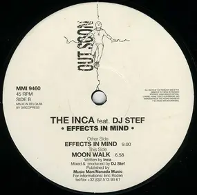 The Inca Feat. DJ Stef - Effects In Mind