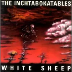 The Inchtabokatables - White Sheep