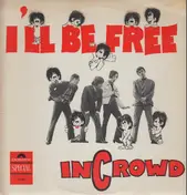 InCrowd - I'll Be Free