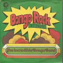 7inch Vinyl Single - The Incredible Bongo Band - Bongo Rock