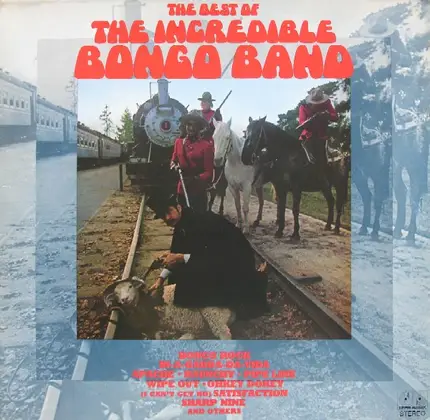 The Incredible Bongo Band - The Best Of The Incredible Bongo Band