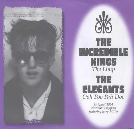 The Incredible Kings / The Elegants - The Limp / Ooh Poo Pah Doo
