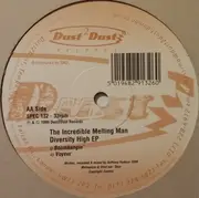 12inch Vinyl Single - The Incredible Melting Man - Diversity High EP
