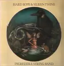 LP - The Incredible String Band - Hard Rope & Silken Twine