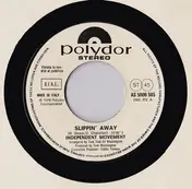The Independent Movement - Slippin' Away / The Ultimate Warlord
