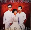 LP - The Indian Givers - Love Is A Lie