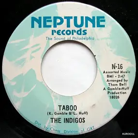 The Indigos - Taboo / I Love You (Je Vous Aime Oui Je Fais)