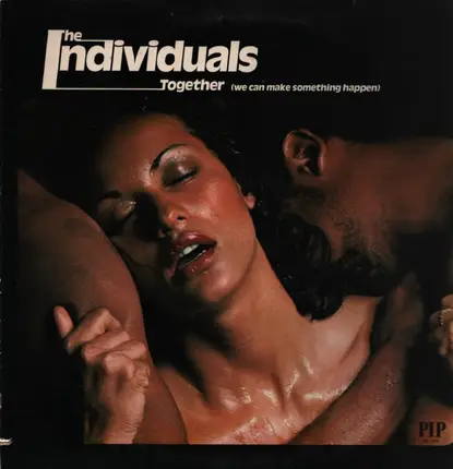 The Individuals - Together (we can make something happen)